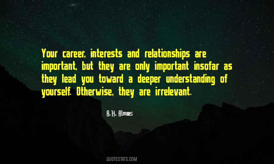 Quotes About Important Relationships #701017