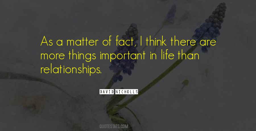 Quotes About Important Relationships #752615