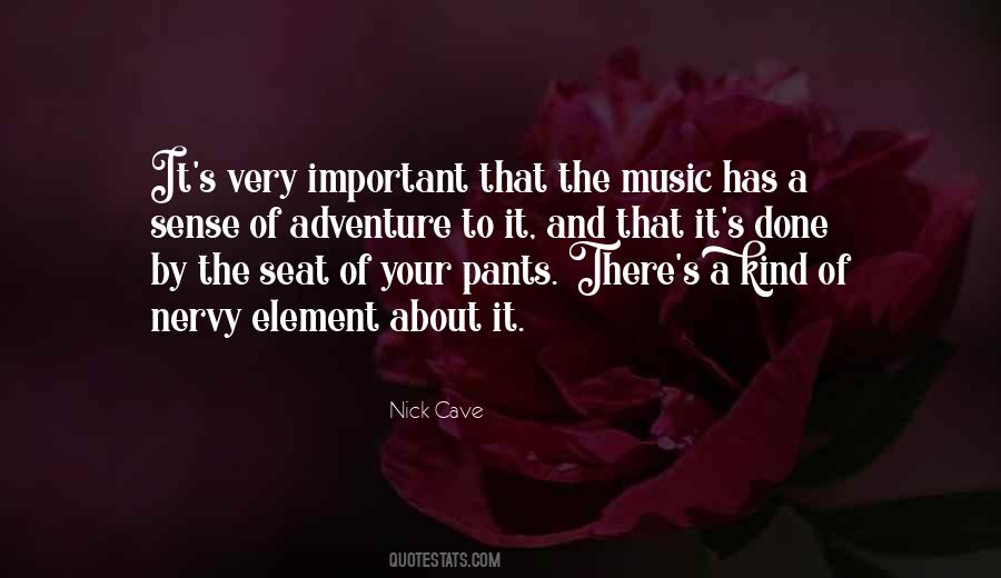 Music Adventure Quotes #1456282