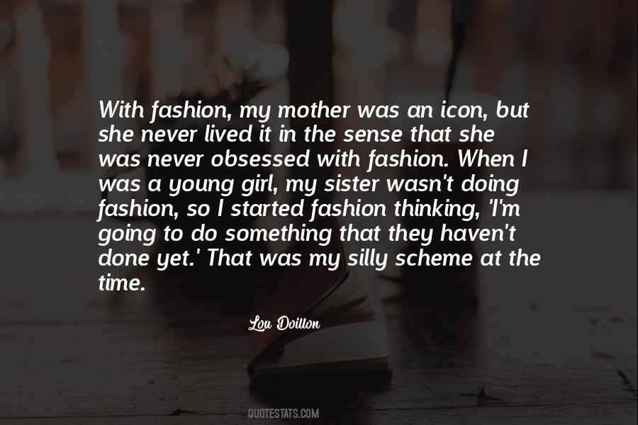 Mother Fashion Quotes #297892