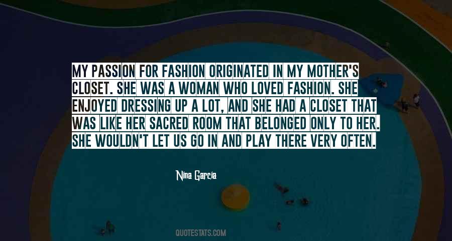 Mother Fashion Quotes #637700