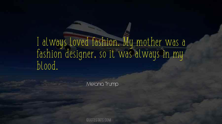 Mother Fashion Quotes #83945