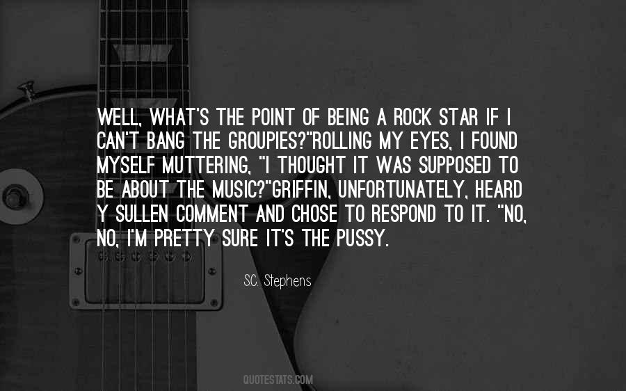 Eyes And Music Quotes #1108980