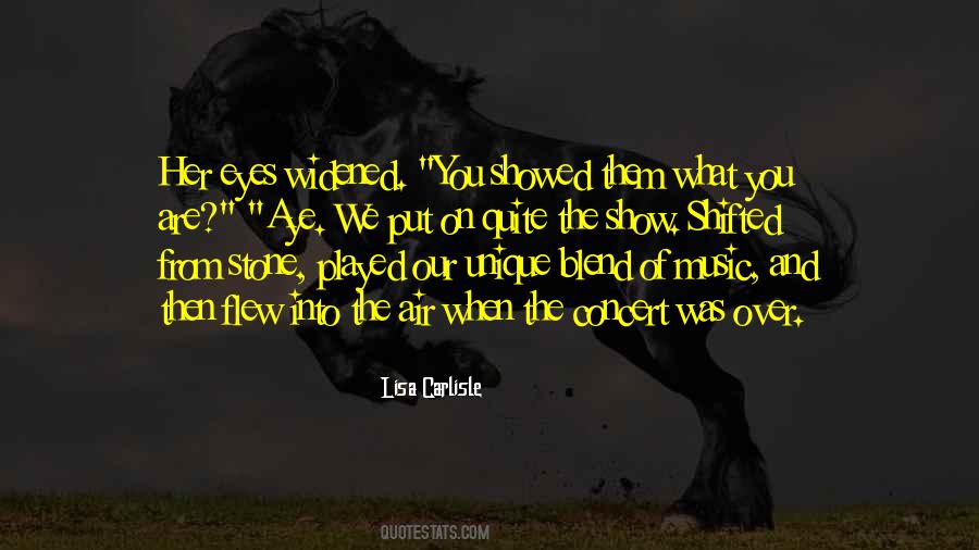Eyes And Music Quotes #1144731