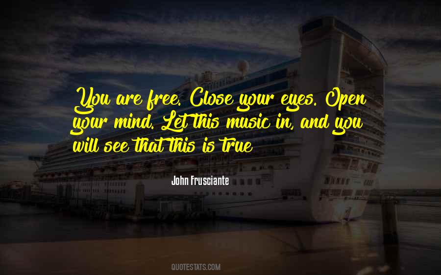 Eyes And Music Quotes #488755