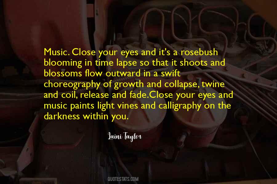 Eyes And Music Quotes #957161