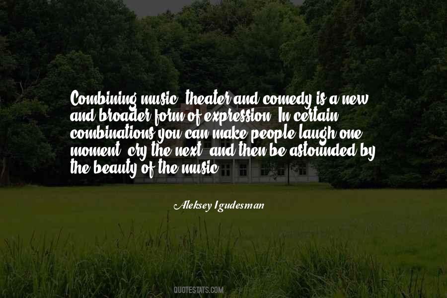 Beauty And Music Quotes #1327088