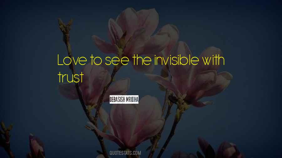 Invisible Life Quotes #436333