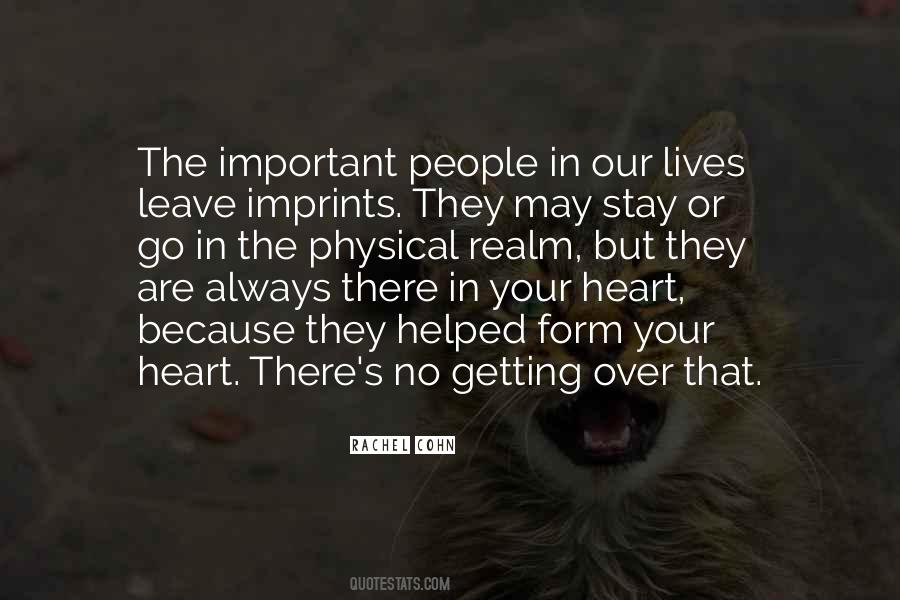 Quotes About Important People In Our Lives #1199582