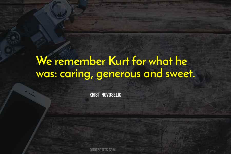 Sweet And Caring Quotes #1042119