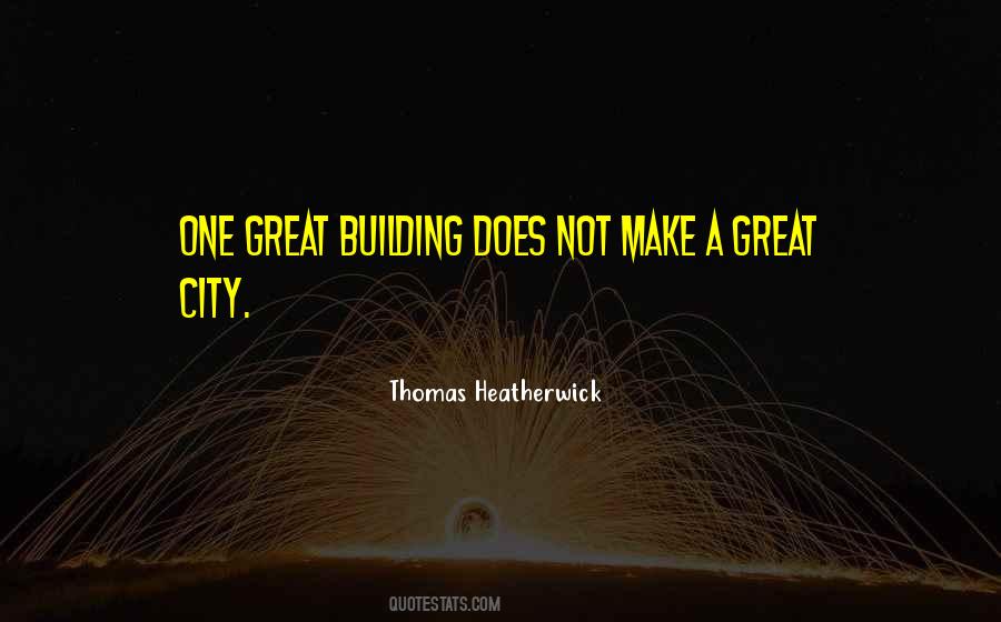 Great Building Quotes #711788