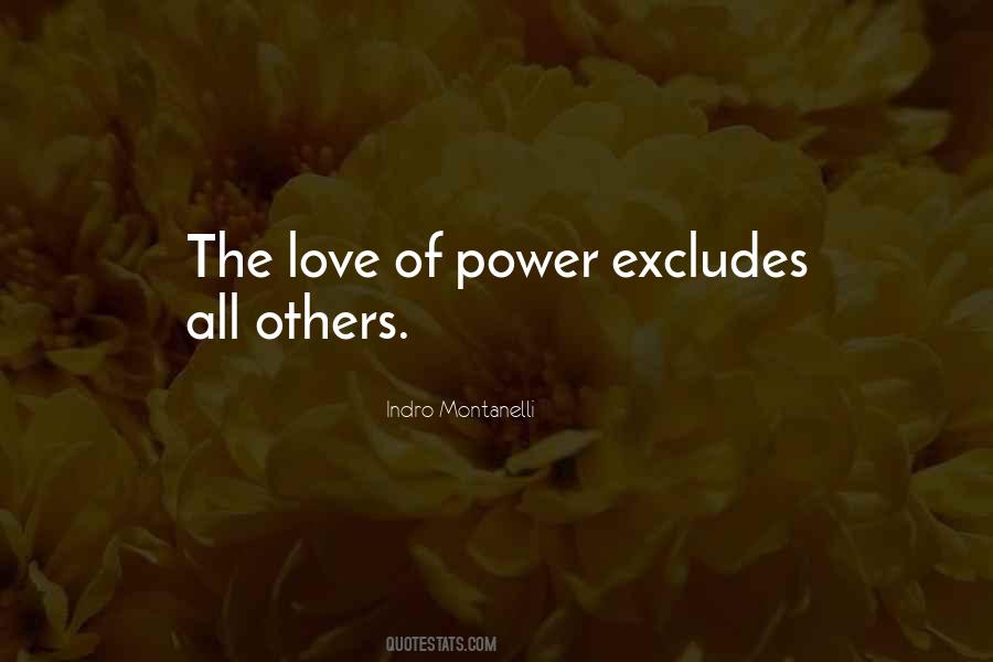 Quotes About The Love Of Power #1838807