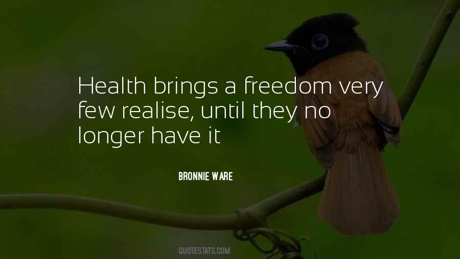 Health Freedom Quotes #1118661