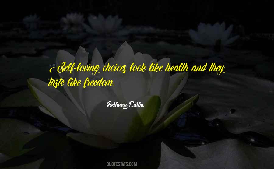 Health Freedom Quotes #1402556