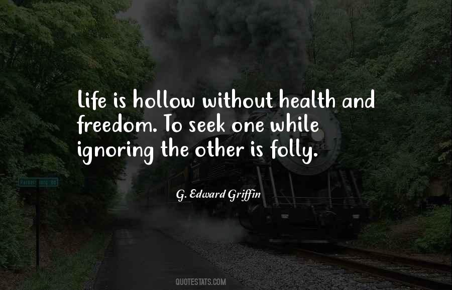 Health Freedom Quotes #556747