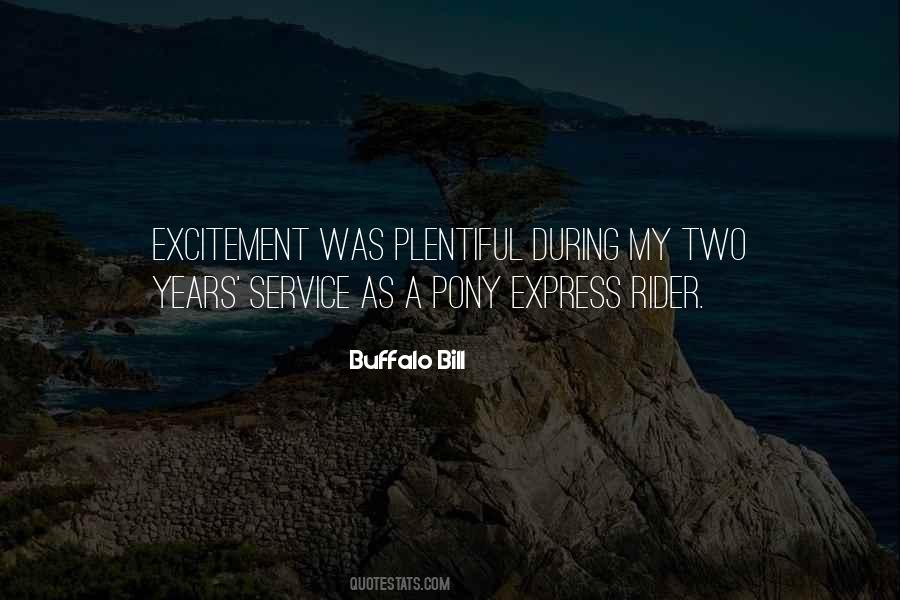 Pony Express Rider Quotes #1344626