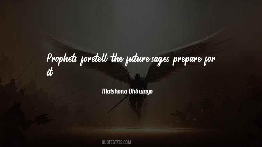 Prepare For Future Quotes #1282699