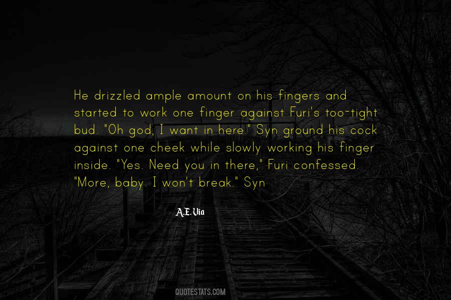 Working Against You Quotes #1104152