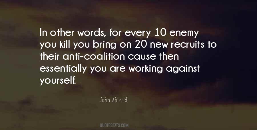 Working Against You Quotes #808933