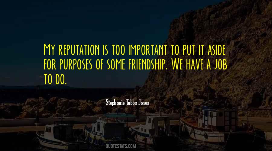 Quotes About Important Friendship #738139