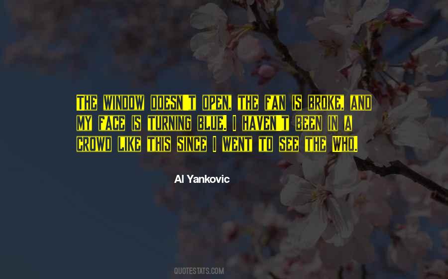 Face In The Crowd Quotes #202253