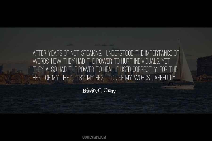 Quotes About Importance Of Words #1439746