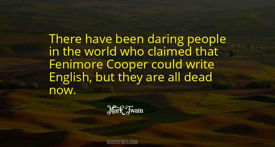 Bad English Quotes #1114300