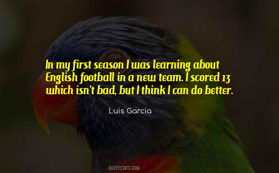 Bad English Quotes #217156