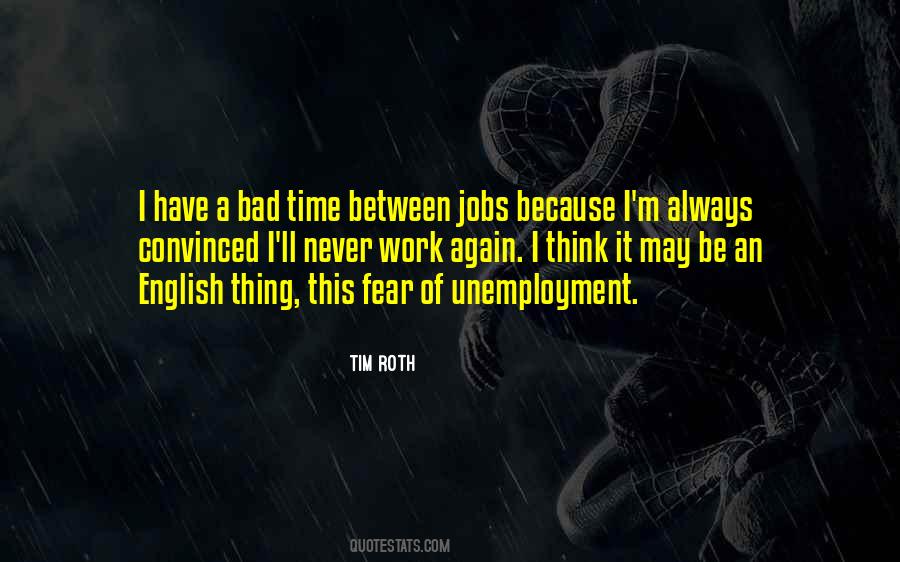 Bad English Quotes #453152