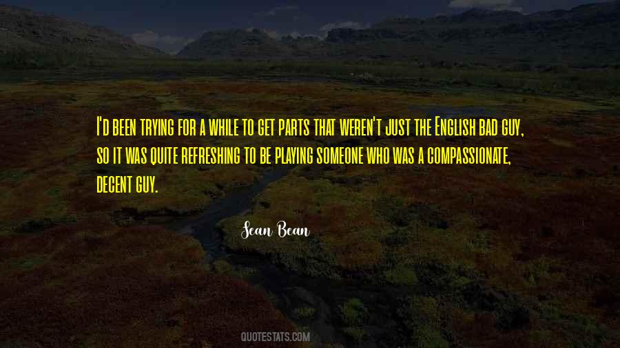 Bad English Quotes #84696