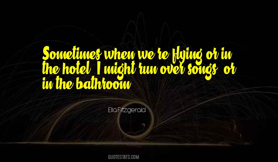 Hotel Bathroom Quotes #1586731