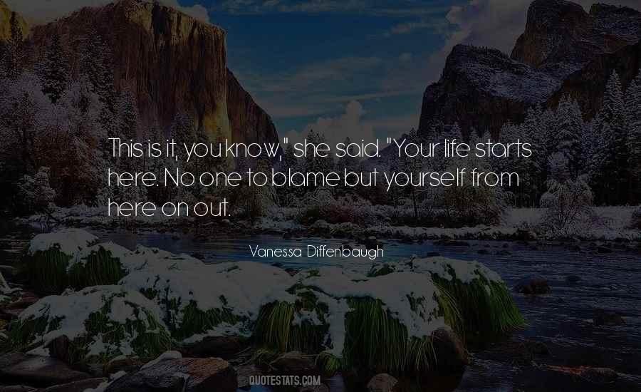 Blame No One Quotes #1400619