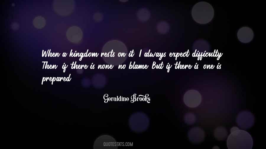 Blame No One Quotes #1426769