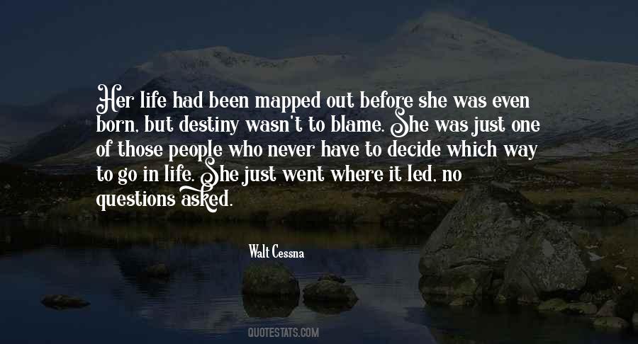 Blame No One Quotes #1670387