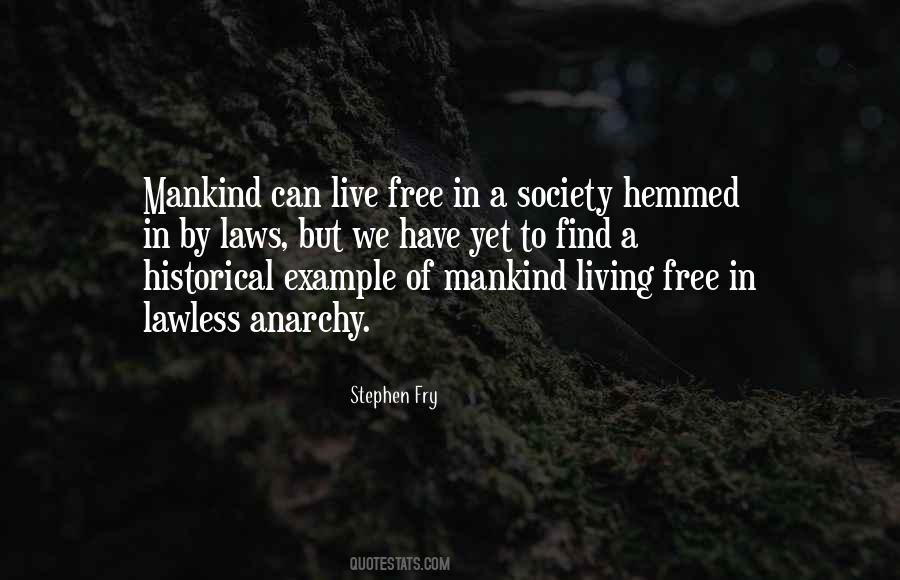 Living In A Society Quotes #1551338