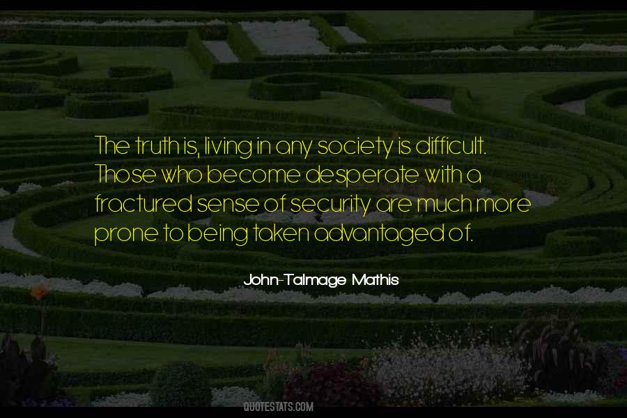 Living In A Society Quotes #1660457