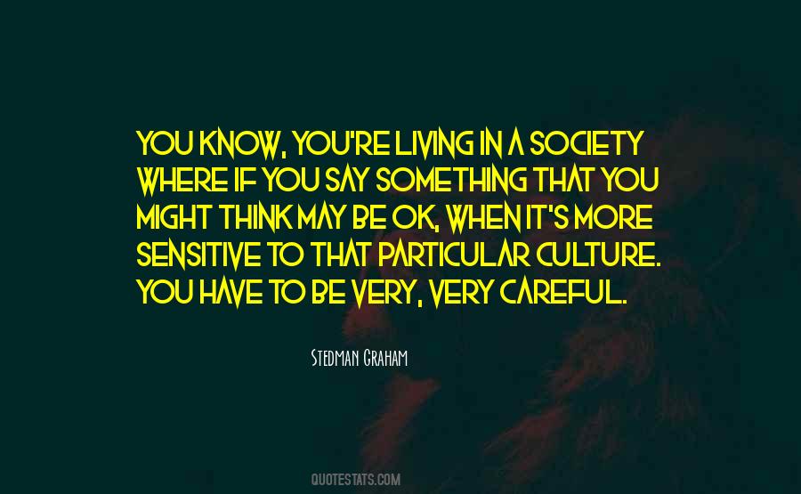Living In A Society Quotes #969619