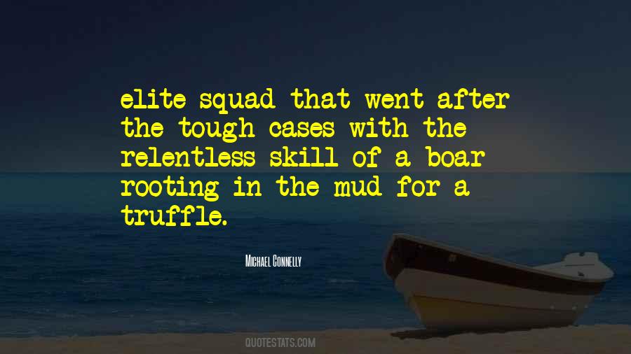 Elite Squad Quotes #1710397