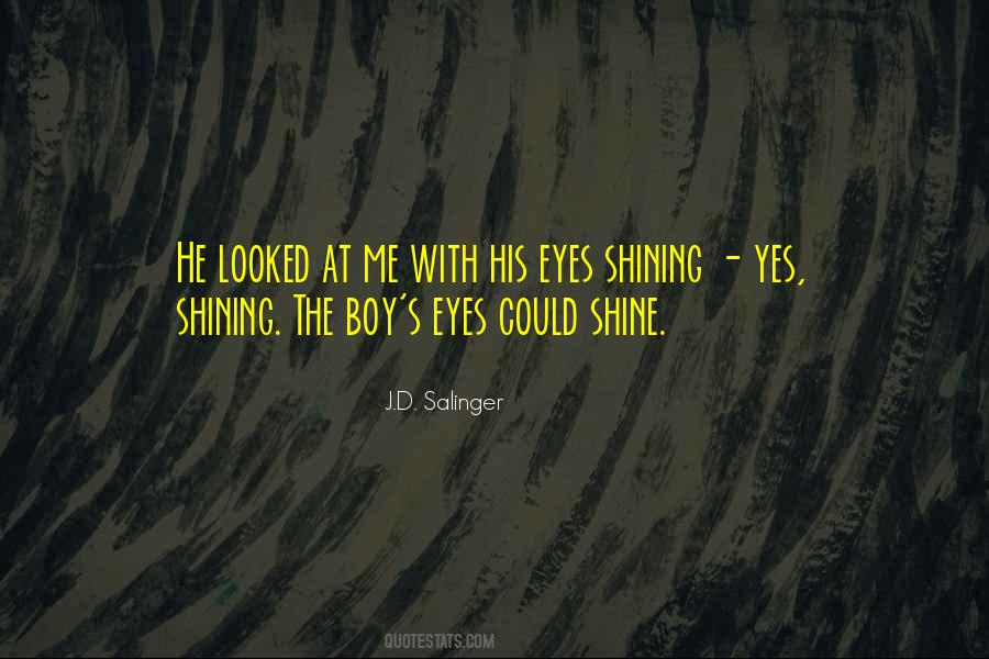 Boy Eyes Quotes #1145037
