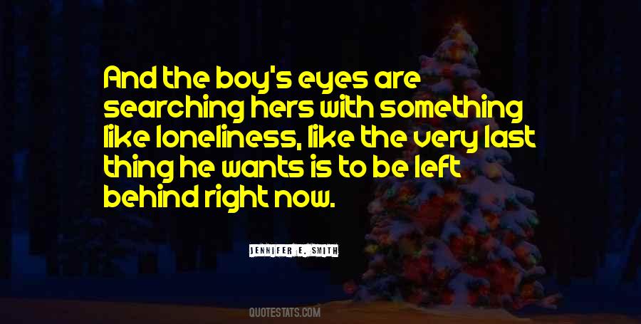 Boy Eyes Quotes #1720637