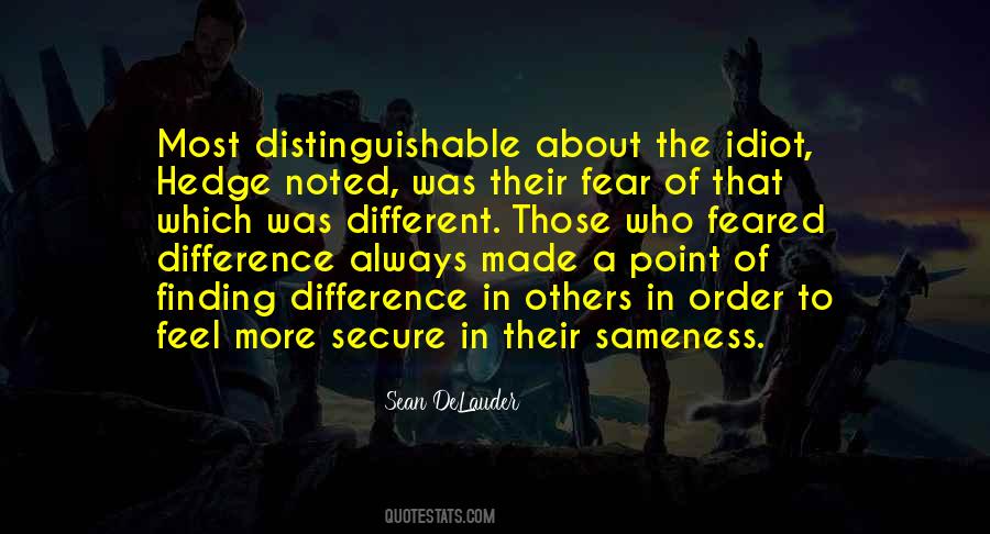 Most Different Quotes #411886