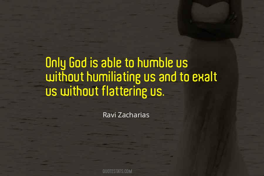 Humble God Quotes #189036