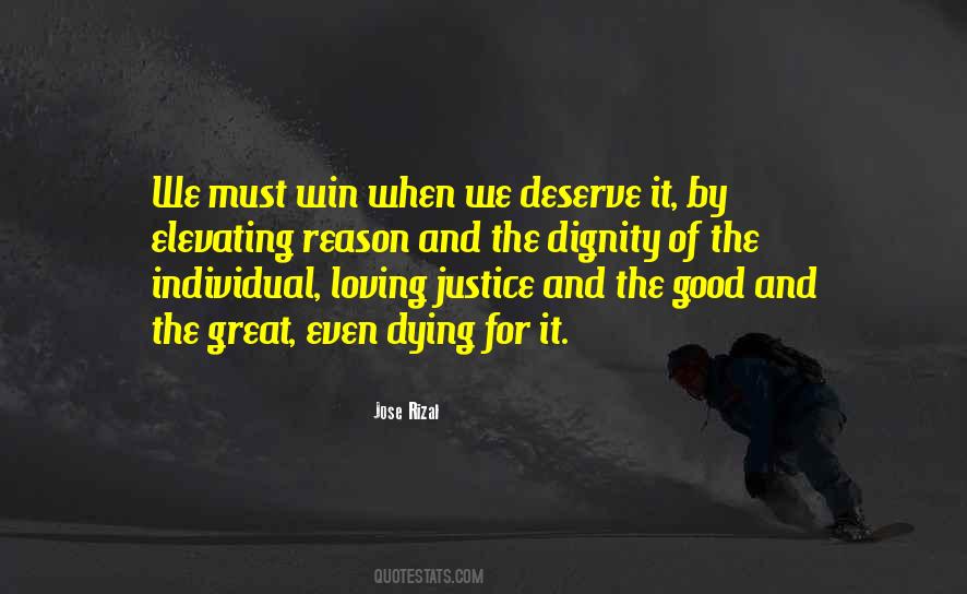 We Deserve It Quotes #678738