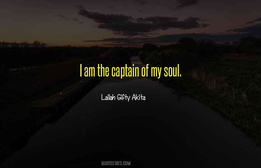 Quotes About Captain Of My Soul #1714575