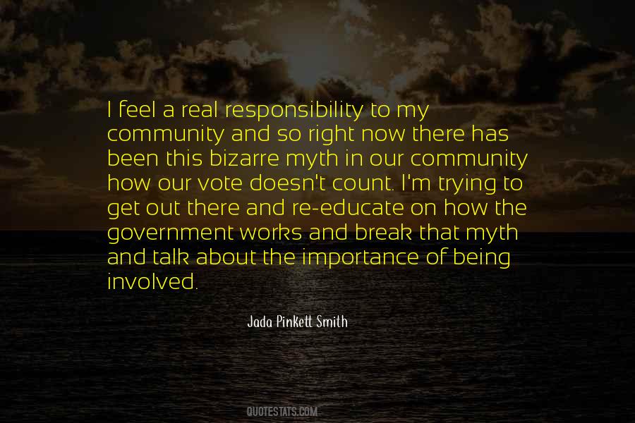 Community Responsibility Quotes #1614697