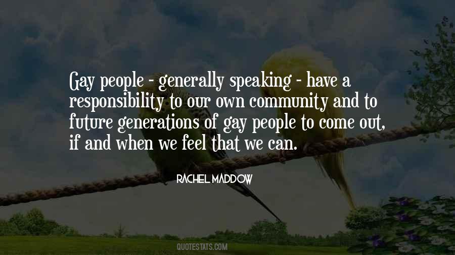 Community Responsibility Quotes #1744084