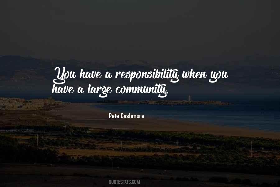 Community Responsibility Quotes #1751308
