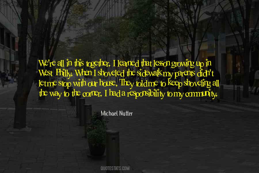 Community Responsibility Quotes #1795553