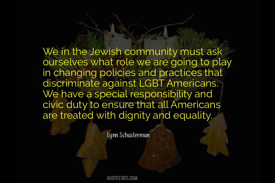 Community Responsibility Quotes #591219