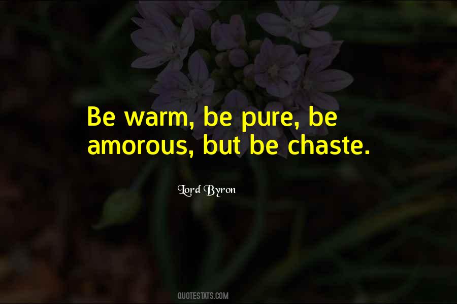 Be Pure Quotes #983365